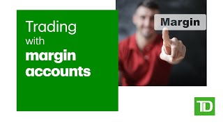 Trading with Margin Accounts [upl. by Colley]