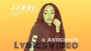 LeighAnne  Anticipate Lyrics [upl. by Llekim]