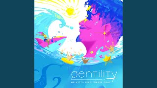 Gentility [upl. by Namas]