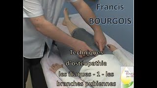 OSTÉOPATHIE  les iliaques  1  les branches pubiennes [upl. by Ormand]