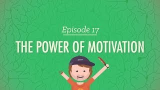 The Power of Motivation Crash Course Psychology 17 [upl. by Petulia]