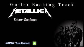 Metallica  Enter Sandman Guitar Backing Track wVocals [upl. by Anatnas776]