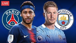 PSG vs Man City LIVE STREAMING Champions League Football Match Today [upl. by Goodyear365]