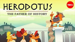 Why is Herodotus called “The Father of History”  Mark Robinson [upl. by Atnamas681]