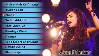 best of Monali thakur top 10 [upl. by Aihsein]