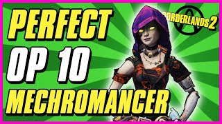 Best OP 10 Mechromancer Build  Borderlands 2 Level 80 Gaige Save [upl. by Patience]