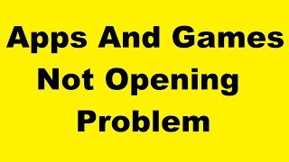 How To Fix Apps And Games Not Opening Error Windows 7810 [upl. by Khalin]