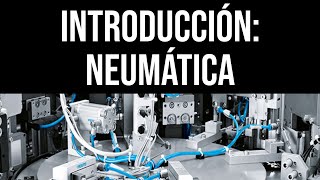 Introducción a la Neumática [upl. by Ragg]