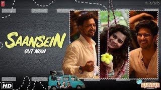 Saansein Video Song  Karwaan  Irrfan Khan Dulquer Salmaan Mithila Palkar  Prateek Kuhad [upl. by Anitirhc]