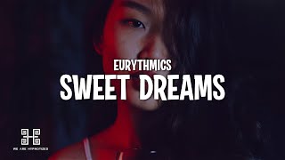 Eurythmics  Sweet Dreams Lyrics [upl. by Idnahs204]