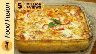 Chicken Lasagne By Food Fusion [upl. by Tyrrell]