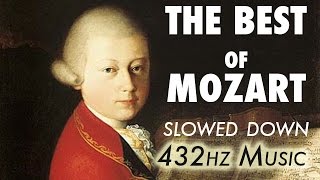 The Best Of Mozart  Slowed Down  432Hz  45 Hours [upl. by Aoht]