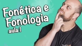 Fonética e Fonologia  Aula 1 Prof Noslen [upl. by Ahsinik]