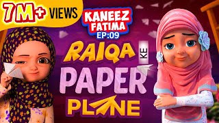 Raiqa Ke Paper Plane  Kaneez Fatima New Cartoon Series EP 09  3D Animated Cartoon [upl. by Aanas]