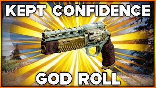 DESTINY 2 KEPT CONFIDENCE PvP AND PvE GOD ROLLS [upl. by Jadd812]