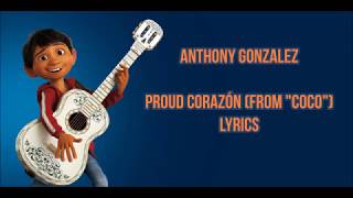 Proud Corazón lyricsletra from Coco Pixar  Anthony Gonzalez [upl. by Kovar634]