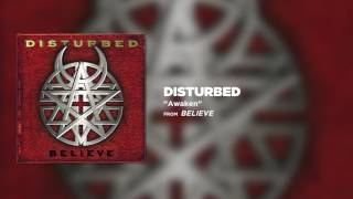 Disturbed  Awaken Official Audio [upl. by Dyraj]