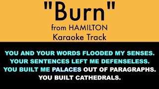 quotBurnquot from Hamilton  Karaoke Track with Lyrics on Screen [upl. by Reinald]