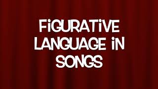 Figurative Language in Songs [upl. by Eatnod]