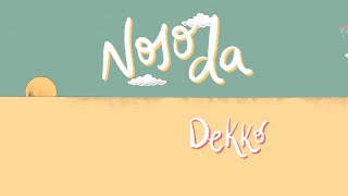 DEKKO  Nojoda Visualizer [upl. by Uphemia234]