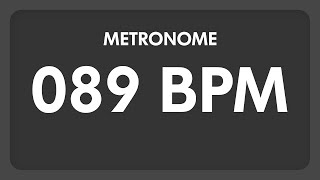 89 BPM  Metronome [upl. by Adnaluy]