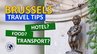 BRUSSELS Travel Tips  Made by Tour Guide [upl. by Leoine]