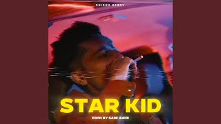 Star Kid [upl. by Seaver]