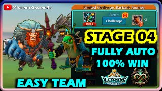 Lords Mobile Limited Challenge Barbaric Journey Stage 4 Auto  Gothrak Barbarian Stage 4 Fully Auto [upl. by Clarie]