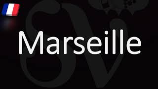 How to Pronounce Marseille French Pronunciation Native Speaker [upl. by Eladnar]