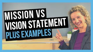 The Difference Between Mission And Vision Statement PLUS EXAMPLES [upl. by Haile]