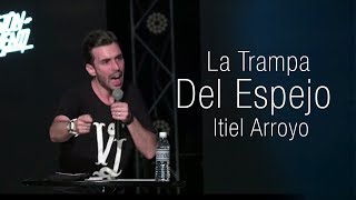 Visión Juvenil  La Trampa Del Espejo  Itiel Arroyo [upl. by Kcim]