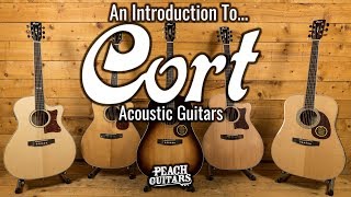 An introduction toCort Acoustic Guitars [upl. by Annaerda]