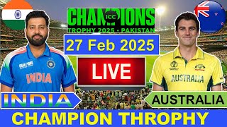 🔴LiveIndia vs Australia ICC Champion Trophy Live  IND vs AUS Live Cricket Match Today  Cricket [upl. by Rudwik921]