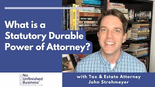 What is a Statutory Durable Power of Attorney [upl. by Nnylimaj938]