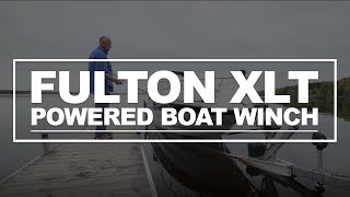 Fulton XLT Powered boat winch [upl. by Neff878]