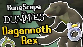 RuneScape For Dummies Dagannoth Rex Guide OSRS Guide [upl. by Hanoj]