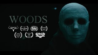 WOODS  Award Winning Short Horror Film [upl. by Dijam]