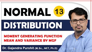 Normal Distribution  Moment Generating Function  Mean amp Variance By MGF [upl. by Matta]