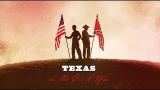 Texas in the Civil War [upl. by Tiras]