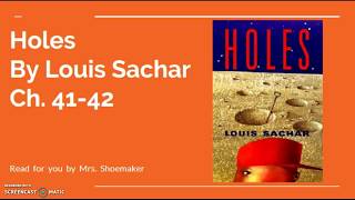 Holes by Louis Sachar Ch 4142 [upl. by Steve]