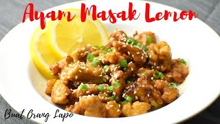 Ayam Masak Lemon  Lemon Chicken [upl. by Reta]