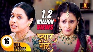 मामी ने निकाल दिया प्रिया को घर से बहार  Pyaar Kii Raahein  Todays Full Episode 16  Dangal TV [upl. by Brout]