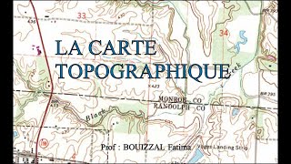 La Carte Topographique [upl. by Shurwood]