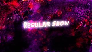 Regular Show  Intro HD [upl. by Mahan638]