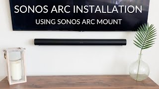 SUPER CLEAN Sonos Arc Soundbar Installation using Sonos Arc Mount [upl. by Guy978]