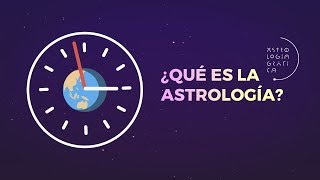 ¿Qué es la Astrología 00  ASTROLOGÍA GRÁFICA [upl. by Lorinda]