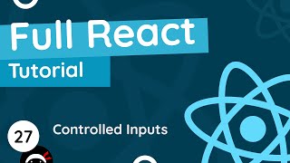 Full React Tutorial 27  Controlled Inputs forms [upl. by Esej89]