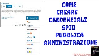 Come creare Credenziali SPID Pubblica Amministrazione [upl. by Acimehs]