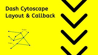 Dash Cytoscape  Layout and User Interaction [upl. by Ayrolg]