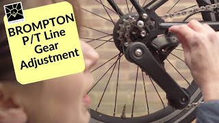 Brompton 4 speed gear adjustment [upl. by Ilyssa]